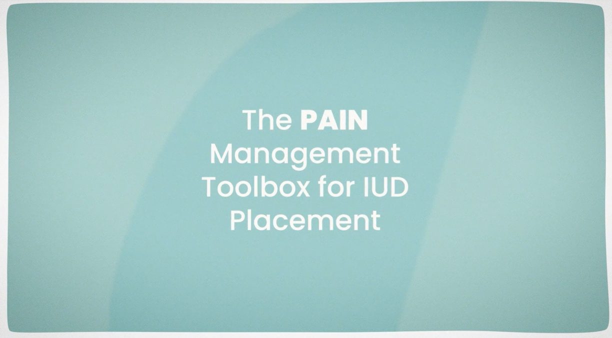 Pain Management in IUD Placement
